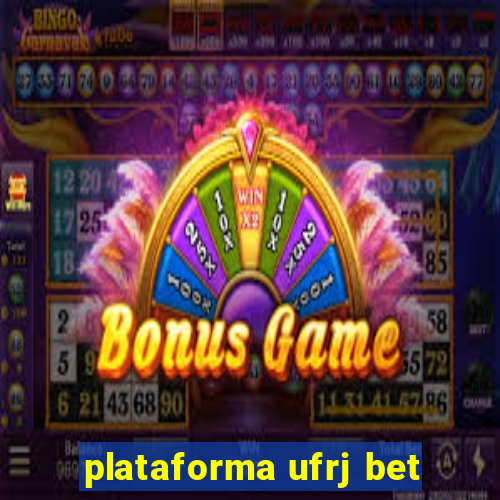 plataforma ufrj bet