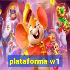 plataforma w1