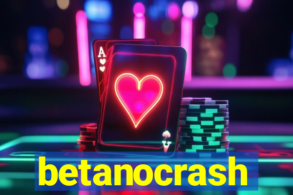 betanocrash