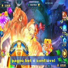 pagou bet é confiável