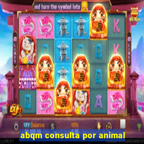 abqm consulta por animal