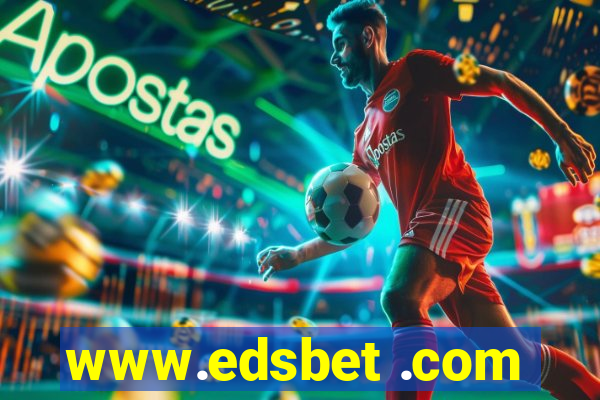 www.edsbet .com