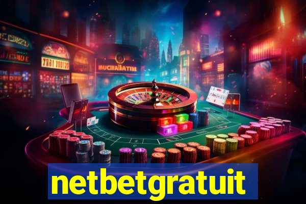 netbetgratuit