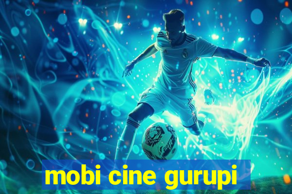 mobi cine gurupi