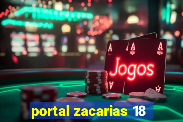 portal zacarias 18