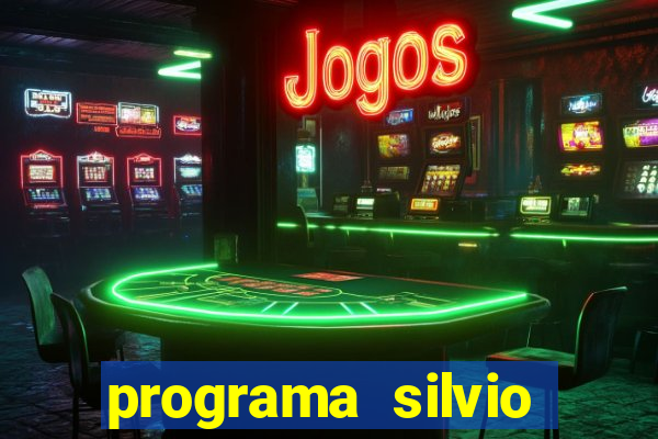 programa silvio santos de hoje foi gravado quando