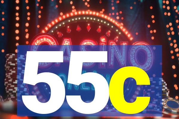 55c