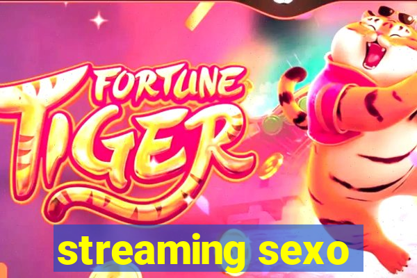 streaming sexo