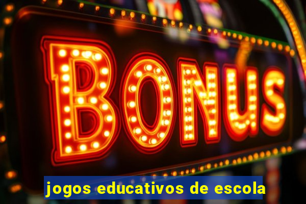 jogos educativos de escola