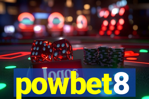 powbet8