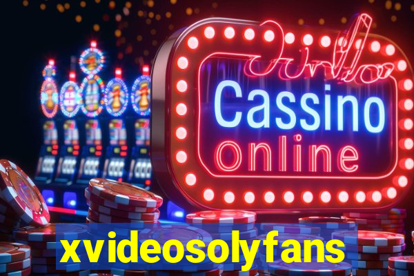 xvideosolyfans