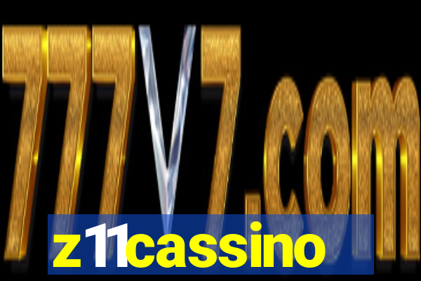 z11cassino