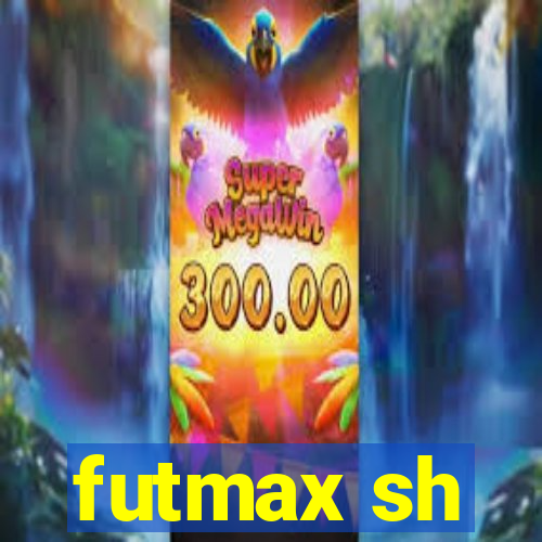 futmax sh