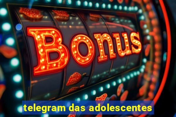 telegram das adolescentes