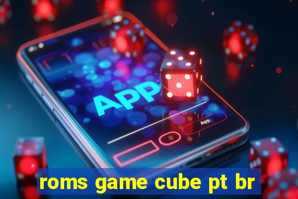 roms game cube pt br