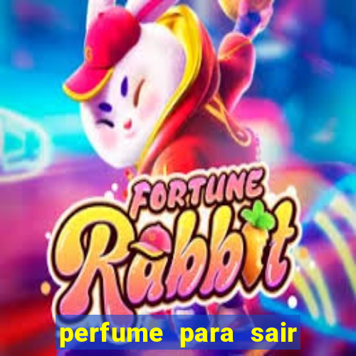 perfume para sair a noite