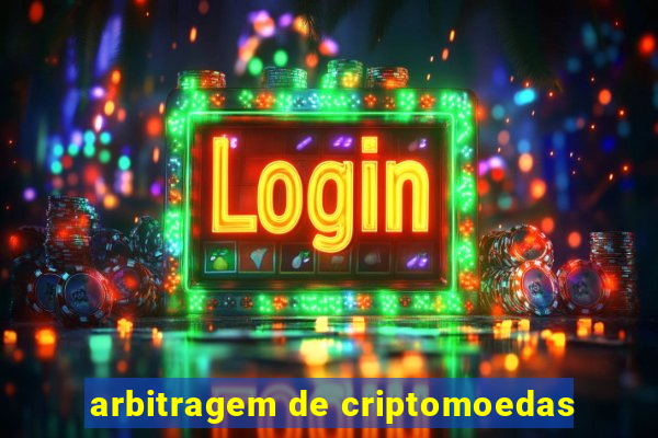 arbitragem de criptomoedas