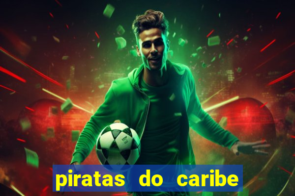 piratas do caribe filme completo dublado