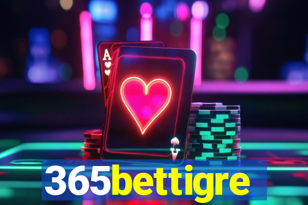 365bettigre