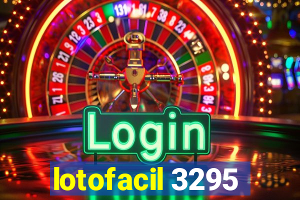 lotofacil 3295