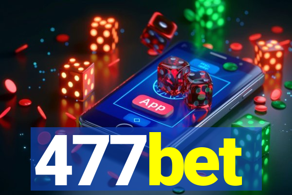 477bet