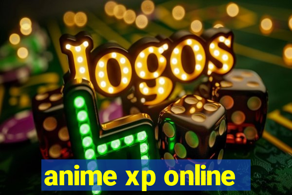 anime xp online