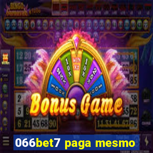 066bet7 paga mesmo