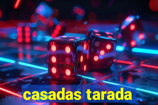 casadas tarada