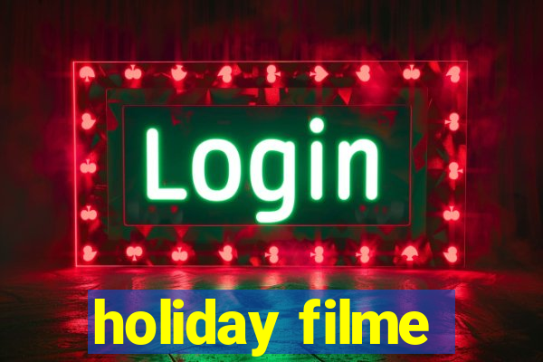 holiday filme