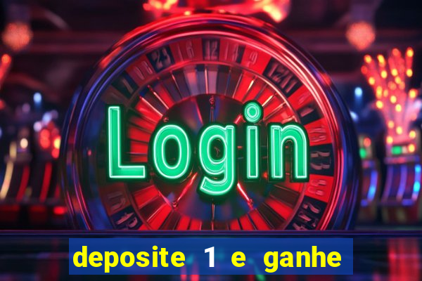 deposite 1 e ganhe 10 no fortune tiger