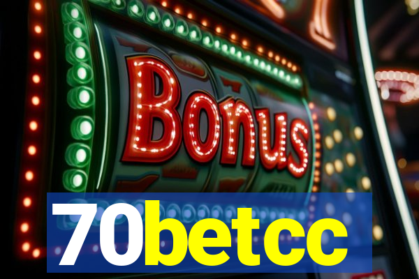 70betcc