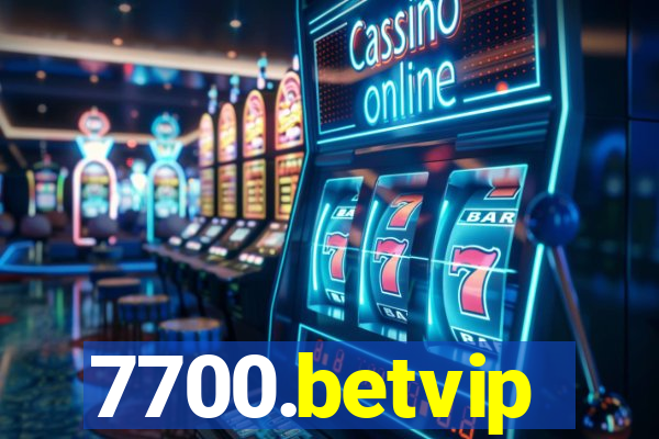 7700.betvip