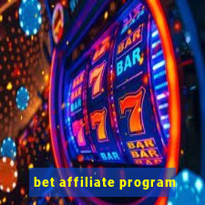 bet affiliate program