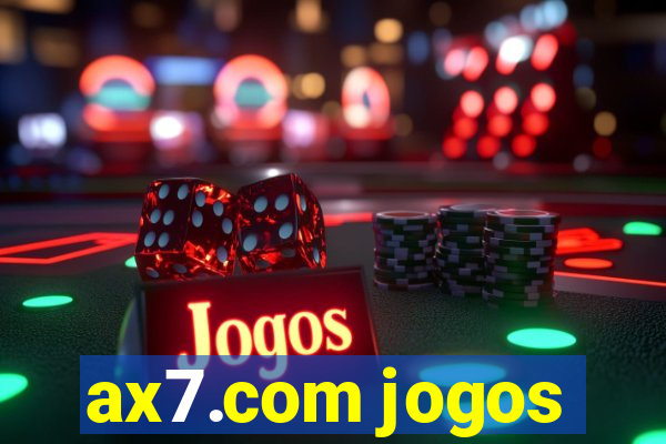 ax7.com jogos