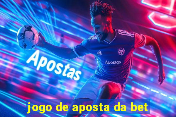 jogo de aposta da bet