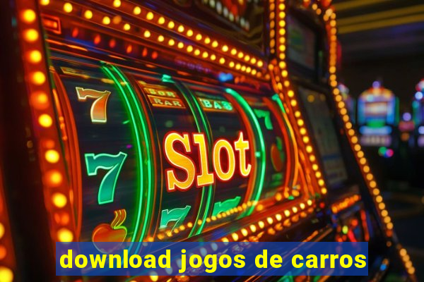 download jogos de carros