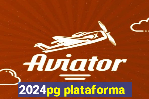 2024pg plataforma