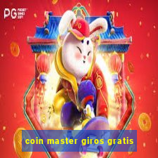 coin master giros gratis