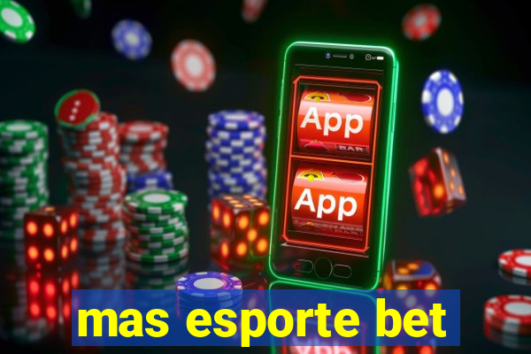 mas esporte bet