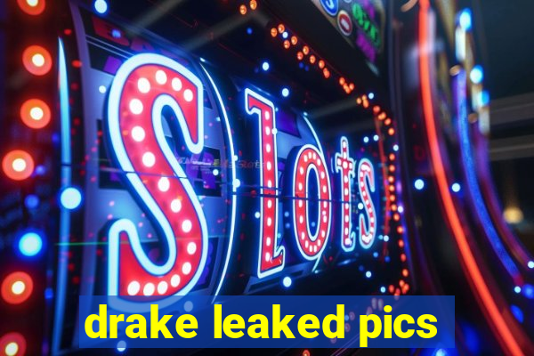 drake leaked pics