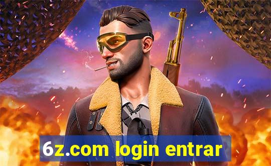 6z.com login entrar