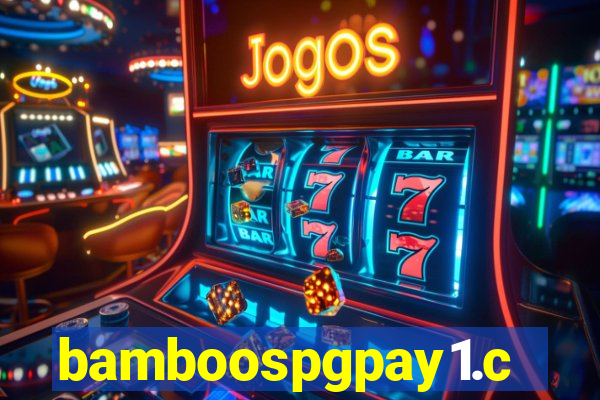 bamboospgpay1.com