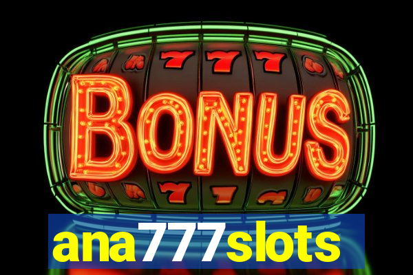 ana777slots