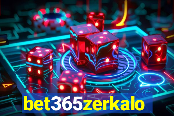 bet365zerkalo