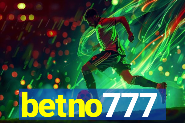 betno777