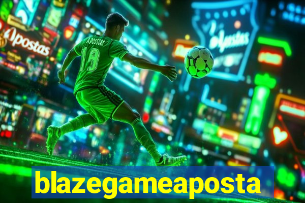 blazegameaposta