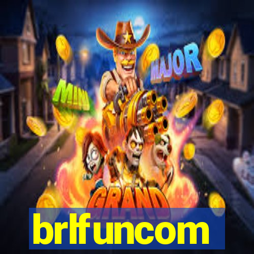 brlfuncom