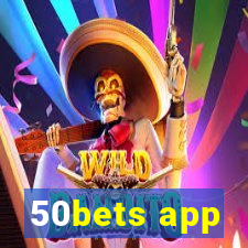 50bets app