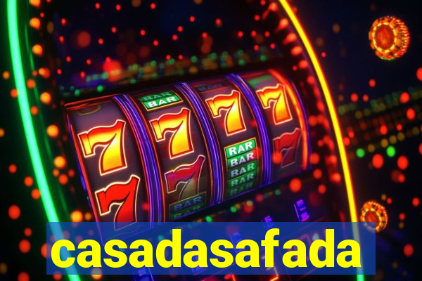 casadasafada