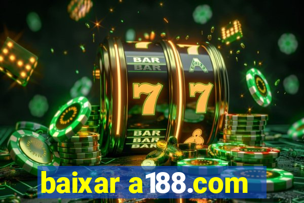 baixar a188.com